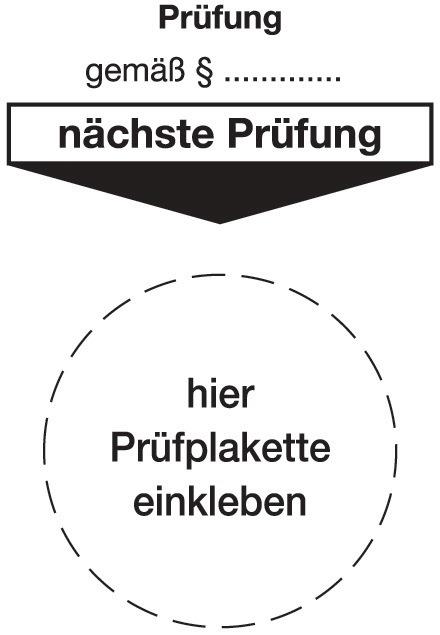 Grundplakette B80xL40 mm Prüfung gemäß Paragraph Folie Beutel a 100 Stück