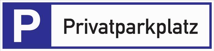 Parkplatzbeschilderung Privatparkplatz L460xB110 mm Aluminium weiß/blau/schwarz