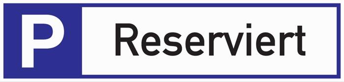 Parkplatzbeschilderung Parkplatz reserviert L460xB110 mm Aluminium weiß/blau/schwarz