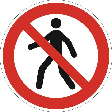 Verbotszeichen ASR A1.3/DIN EN ISO 7010 Fußgänger verboten Folie